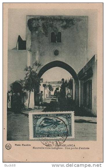 MAROC MAROKKO Poste Aérienne 3 Sur Carte Postale CASABLANCA (Porte D´entrée) Photo FLANDRIN - Aéreo