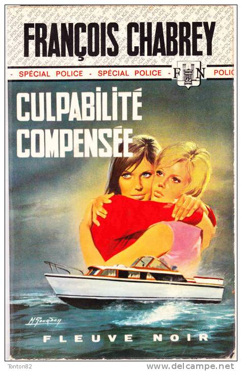 FN. Spé. Pol. N° 1000 - Culpabilité Compensée - François Chabrey   - ( EO 1972 ) . - Fleuve Noir