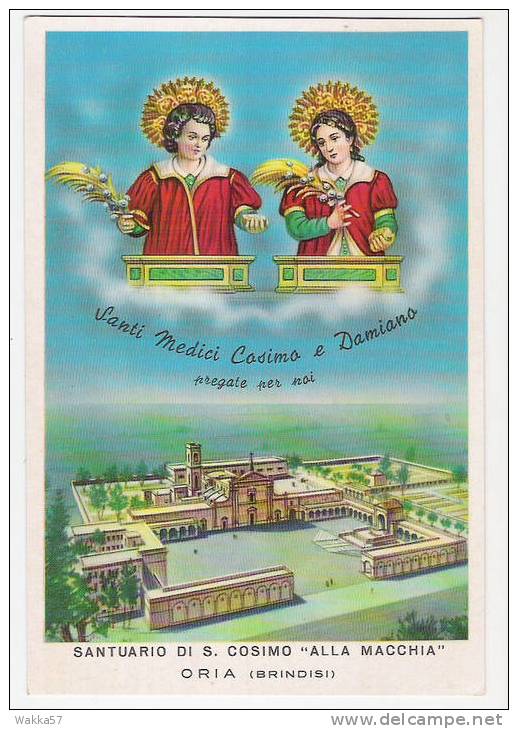 $-0190-  ORIA SANTUARIO S. COSIMO "ALLA MACCHIA" - BRINDISI - F.G. VIAGGIATA  - ITALY - Brindisi