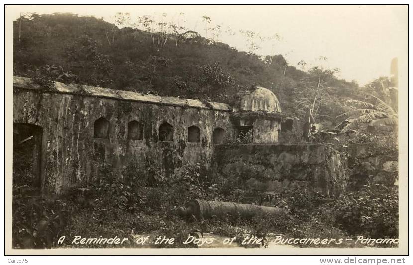 Panama - Histoire - Militaria - Piraterie - Reminder Of The Days Of The Bucaneers - Panama