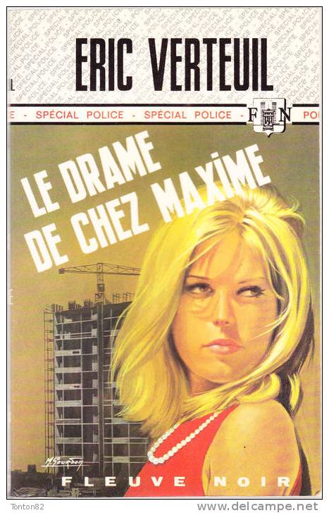 FN. Spé. Pol. N° 1202 - Le Drame De Chez Maxime - Eric Verteuil - ( EO 1975 ) . - Fleuve Noir