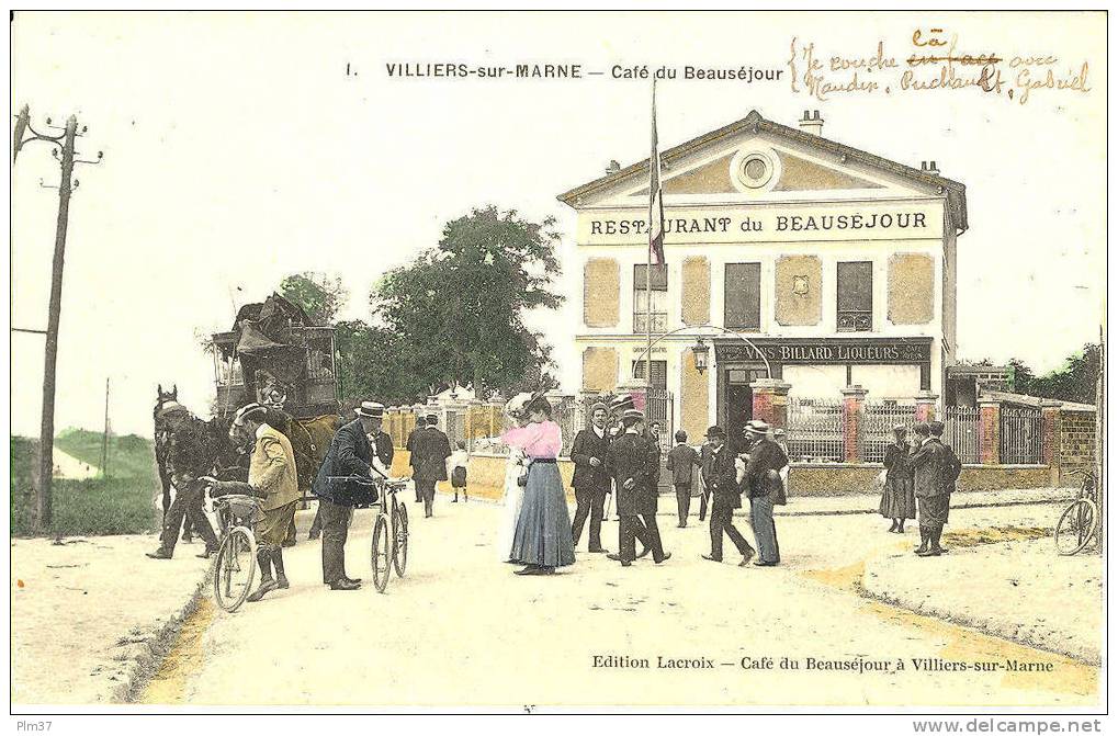 VILLIERS SUR MARNE - Café Du Beauséjour - Diligence, Cyclistes ... - Circulé, Parfait état - Villiers Sur Marne
