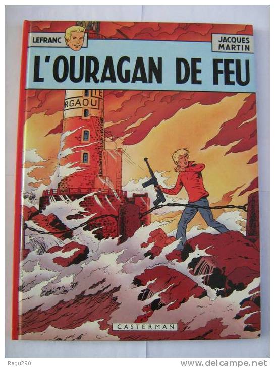 LEFRANC L´  OURAGAN DE FEU  En édition Originale - Lefranc