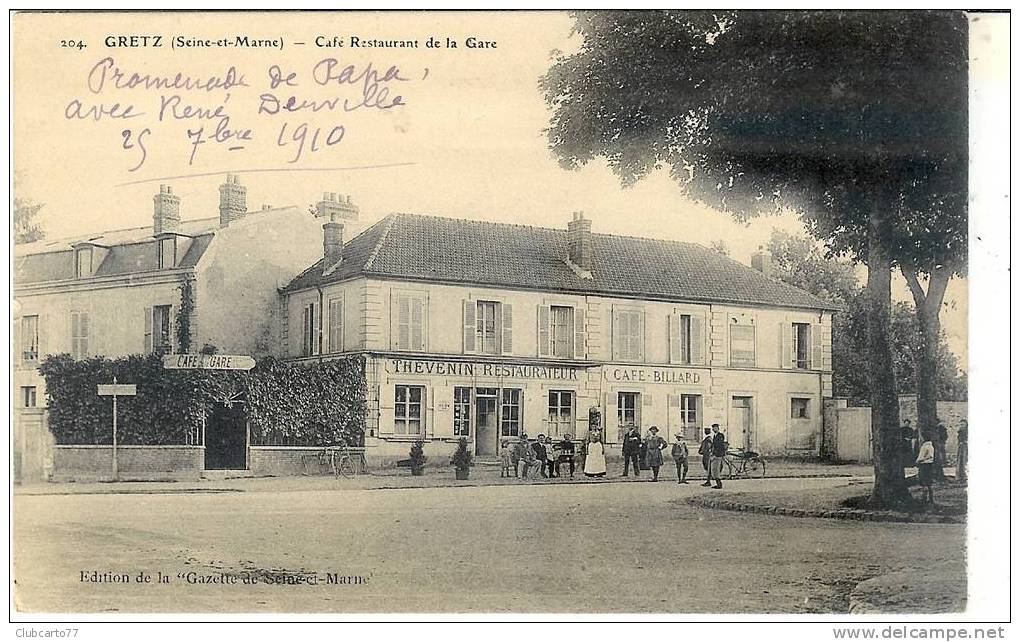 Gretz-Armainvilliers : Café Restaurant De La Gare 1910 (animée). . - Gretz Armainvilliers