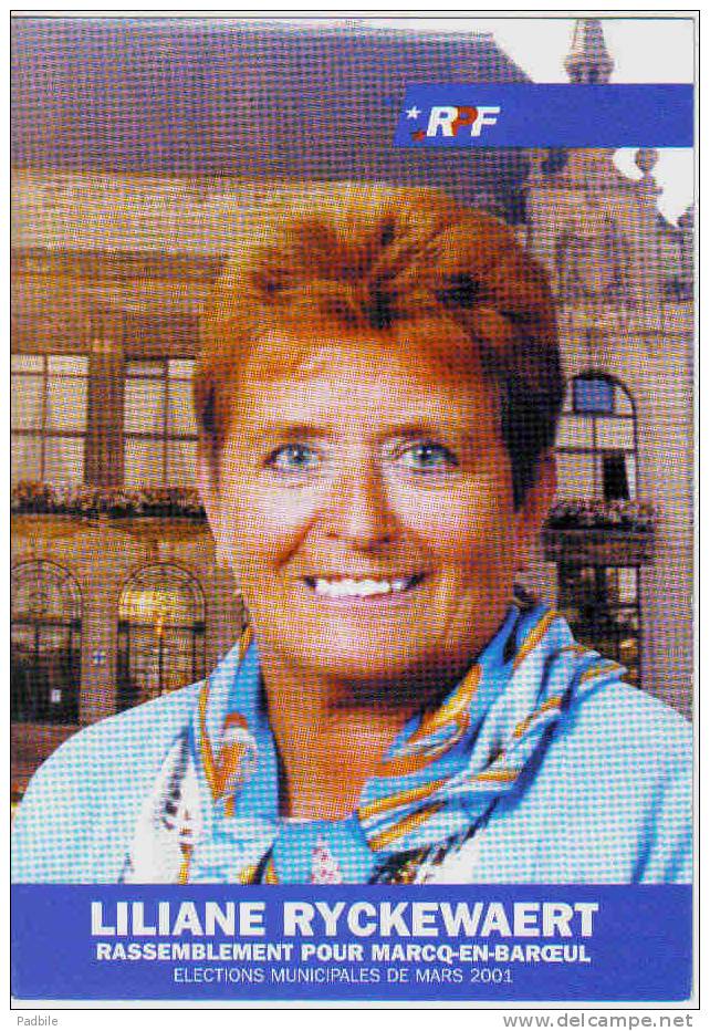 Carte Postale 59.  Marcq-en-Baroeul  Liliane Ryckewaert  RPF élections Municipales De 2001 Trés Beau Plan - Marcq En Baroeul