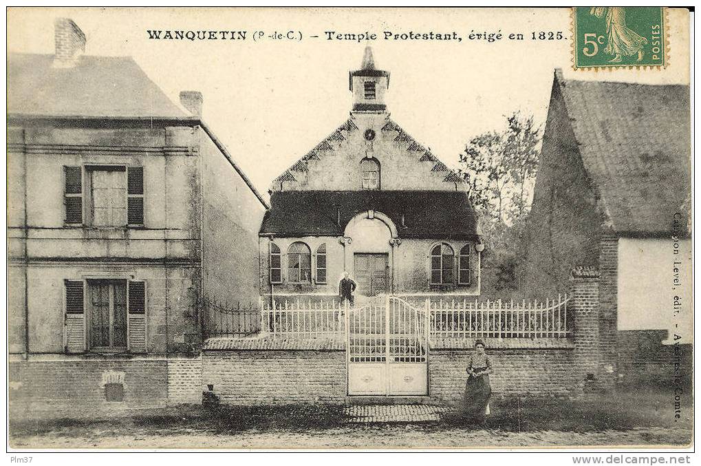 WANQUETIN -  Temple Protestant, érigé En 1825 - Voy. 1907 - Andere & Zonder Classificatie