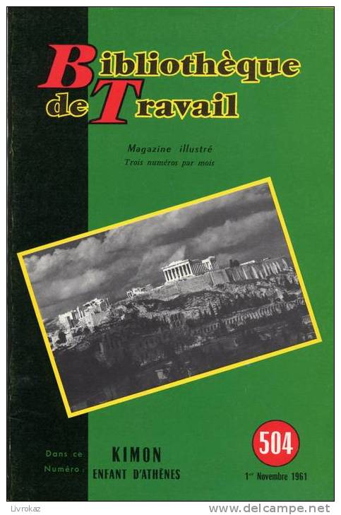 BT N°504 (1961) : Kimon, Enfant D'Athènes. Grèce Antique. Bibliothèque De Travail. Freinet. - 6-12 Ans