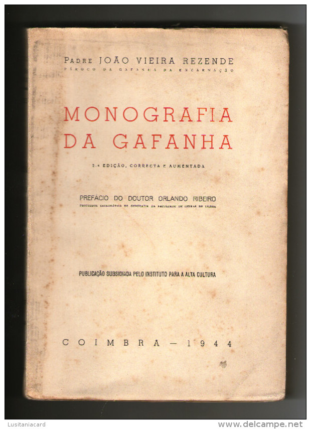 AVEIRO - MONOGRAFIAS - «MONOGRAFIA DA GAFANHA»(Autor: Pdre. João V. Rezende-1944) - Oude Boeken