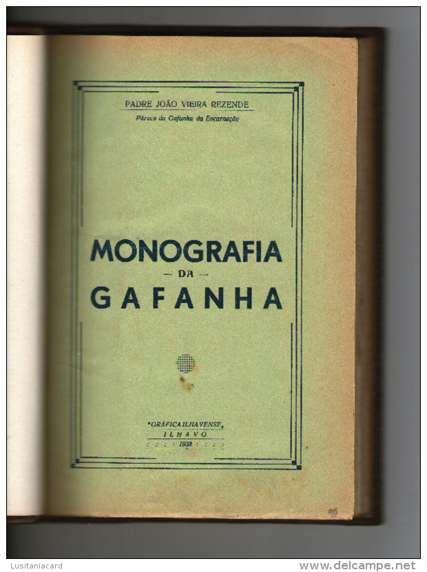 AVEIRO - MONOGRAFIAS - «MONOGRAFIA DA GAFANHA»( Autor: Padre João Vieira Resende-1938) - Libri Vecchi E Da Collezione