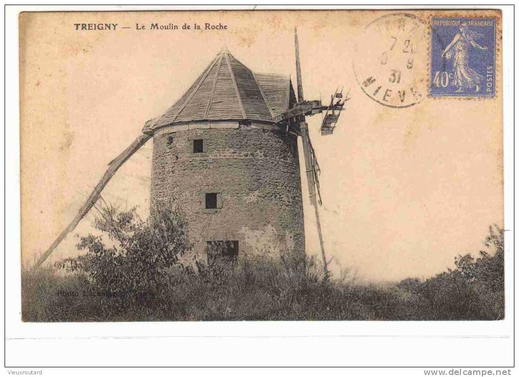 CPA. TREIGNY. LE MOULIN DE LA ROCHE. DATEE 1931. - Treigny