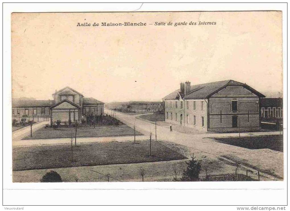 CPA.  ANIMEE. ASILE DE MAISON BLANCHE. SALLE DE GARDE DES INTERNES. DATEE 1915. - Neuilly Sur Marne