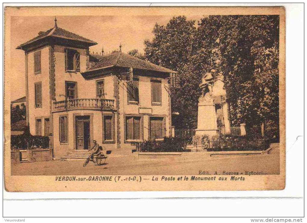 CPA.  ANIMEE. VERDUN SUR GARONNE. LA POSTE ET LE MONUMENT AUX MORTS. - Verdun Sur Garonne