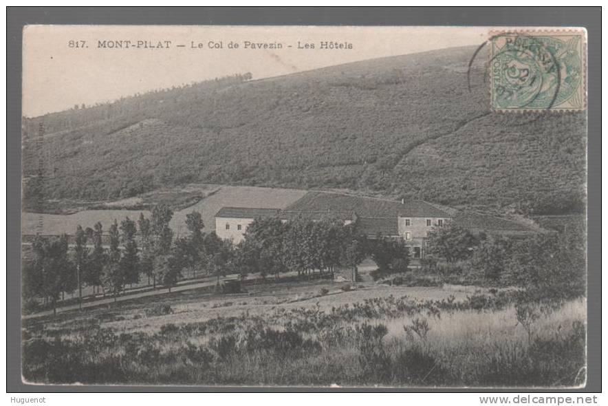 C - CARTE POSTALE - 42 - MONT PILAT - LE COL DE PAVEZIN - LES HOTELS - - Mont Pilat