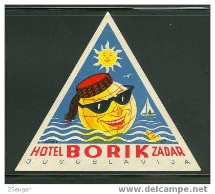 LABEL HOTEL BORIK ZADAR YUGOSLAVIA - Werbung