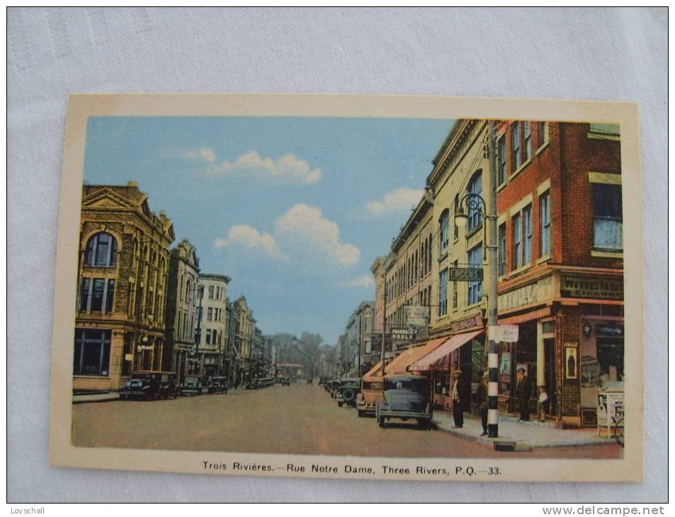 Trois Rivières. --  Rue Notre Dame. - Trois-Rivières