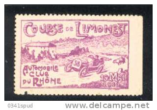 1912 France Vignette  Label Avec Charniére  Automobile  Course De Limonest - Automovilismo