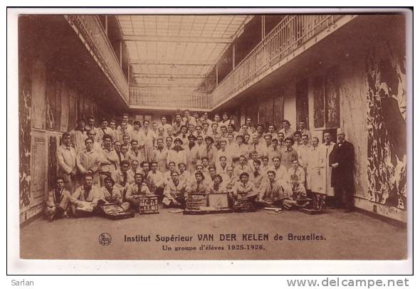 BELGIQUE ? BRUXELLES , Institut Supérieur VAN DER KELEN , Un Groupe D'éleves 1925-1926 - Bildung, Schulen & Universitäten