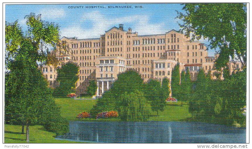 MILWAUKEE WISCONSIN County Hospital CIRCA 1940 - Milwaukee