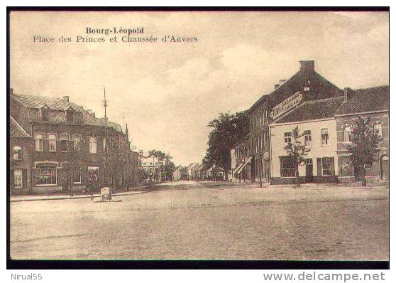 BOURG LEOPOLD Place Des Princes Et Chaussée D'Anvers - Leopoldsburg