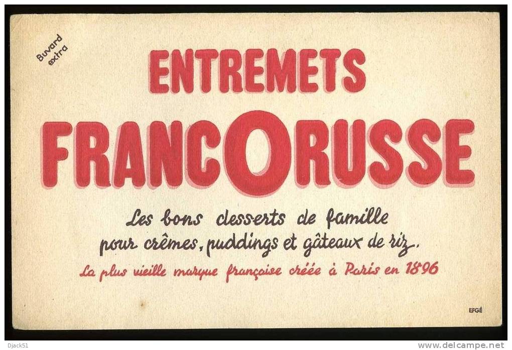 BUVARD ENTREMETS FRANCORUSSE - Sucreries & Gâteaux