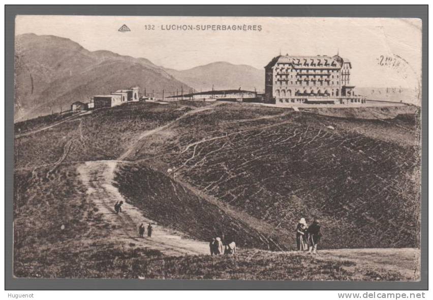 C - CARTE POSTALE - 31 - LUCHON - SUPERBAGNERES - LE GRAND HOTEL ET GARE DU FUNICULAIRE - - Superbagneres