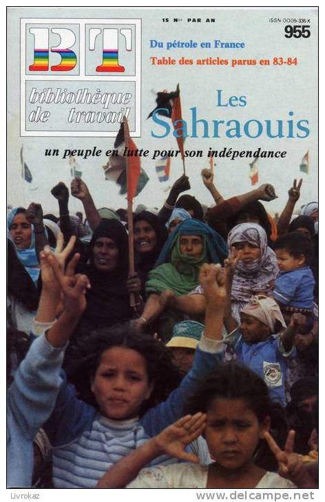 BT N°955 (1984) : Les Sahraouis, Un Peuple En Lutte Pour Son Indépendance. Pétrole, Chuelles, Loiret, Ail, Chauriat. - 6-12 Years Old