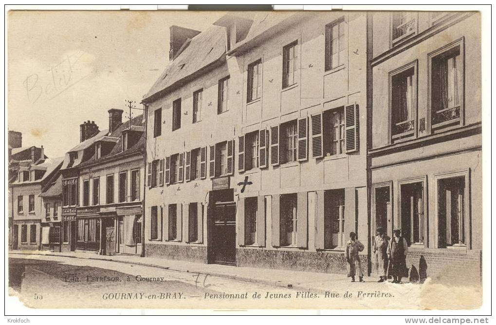 Gournay En Bray 76 - Pensionnat Rue De Ferrières - !!! Un Coin Défectueux - Gournay-en-Bray