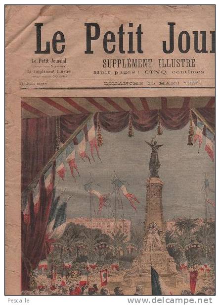 LE PETIT JOURNAL 15 MARS 1896 - FELIX FAURE NICE INAUGURATION DU MONUMENT COMMEMORATIF - RUSSIE TSAREWITCH A NICE - Le Petit Journal