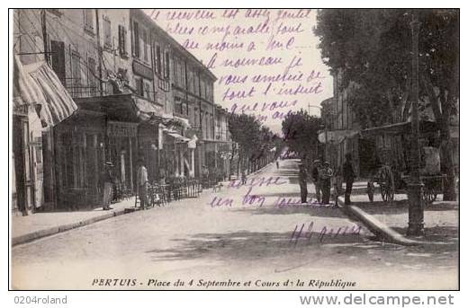 Pertuis - Place Du 4 Septembre Et Cours De La République - Pertuis