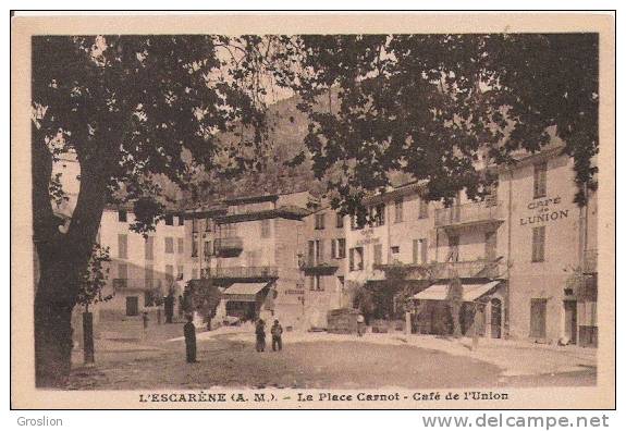 L'ESCARENE (A M) LA PLACE CARNOT CAFE DE L'UNION - L'Escarène