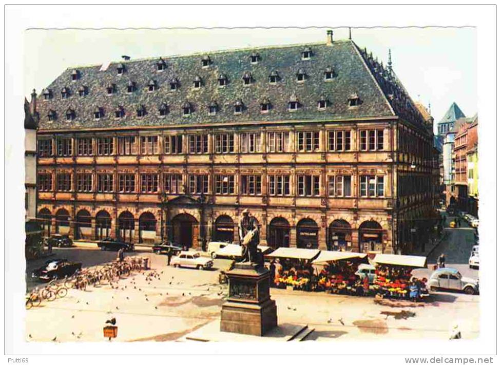 FRANCE - 1325 Strasbourg - Place Gutenberg Et La Chambre De Commerce (XVIe Siècle) - Strasbourg