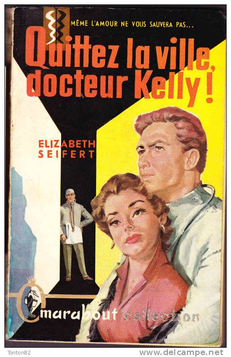 Collection Marabout 193 - Quittez La Ville Docteur Kelly ! - Elizabeth Seifert - Adventure