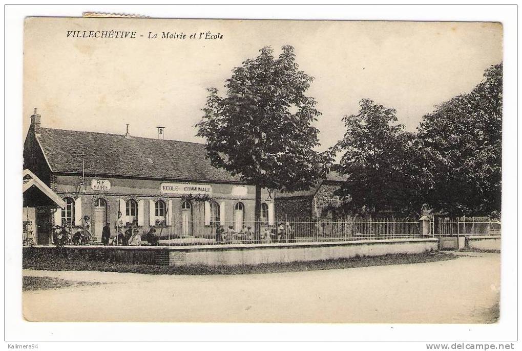 YONNE  /  VILLECHETIVE  /  LA  MAIRIE  ET  L' ECOLE  /  Edit.  PAULARD , HERMANN Et MOREL , Sens   ( A Voyagé En 1936 ) - Altri & Non Classificati