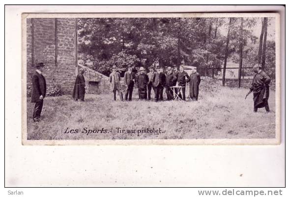 SPORT , Le Tir Au Pistolet - Waffenschiessen