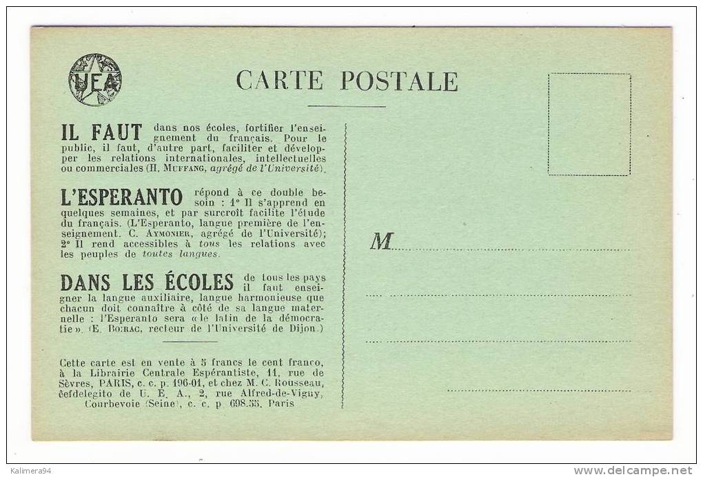 L´ ESPERANTO  /  CARTE  POSTALE  DE  PROPAGANDE  DE  L´ U.E.A.   ( Vers 1910 ) /  DOS  VIERGE  BLANC - Esperanto