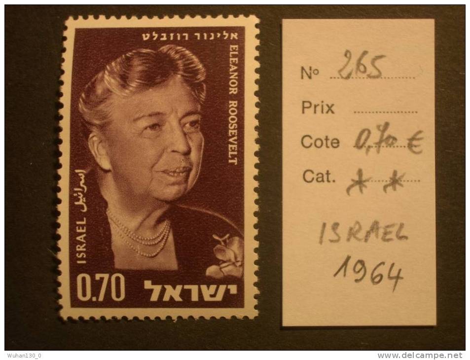 ISRAEL  * * De  1964   " 80 Ans De Eleonore ROOSWELT  "       1 Val. - Neufs (sans Tabs)
