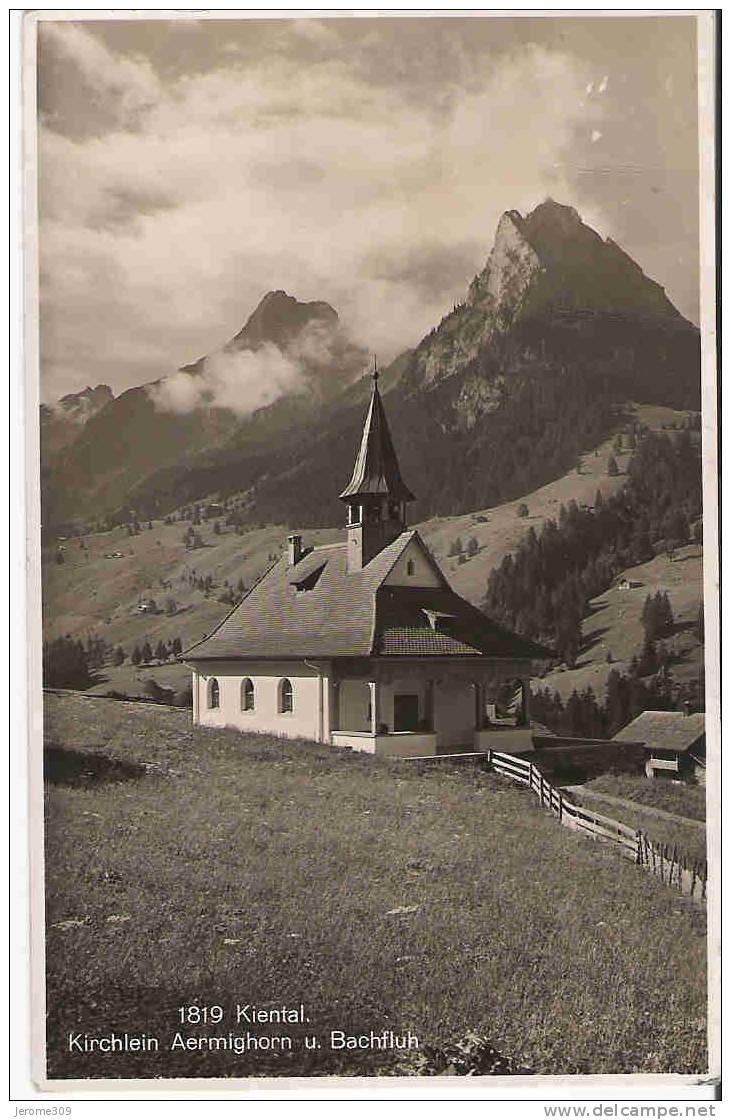 SUISSE - KIENTAL - CPA - N°1819 - Kirchlein Aermighorn U. Bachfluch - Reichenbach Im Kandertal. - Reichenbach Im Kandertal