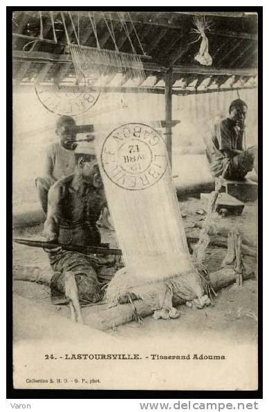 Gabon - LASTOURVILLE Ou LASTOURSVILLE - TISSERAND ADOUMA - Belle Animation En Gros Plan - Voyagé 1912 - Coll S.H.O. GP P - Artisanat