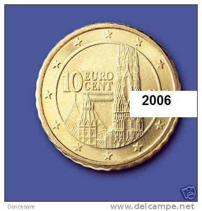 ** 10 CENT AUTRICHE 2006 PIECE NEUVE ** - Autriche