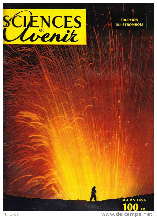 Sciences Et  Avenir N° 109 - Mars 1956 - Science