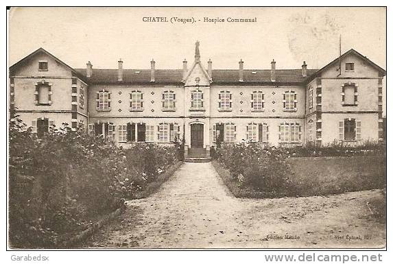 CPA De CHATEL - Hospice Communal. - Chatel Sur Moselle