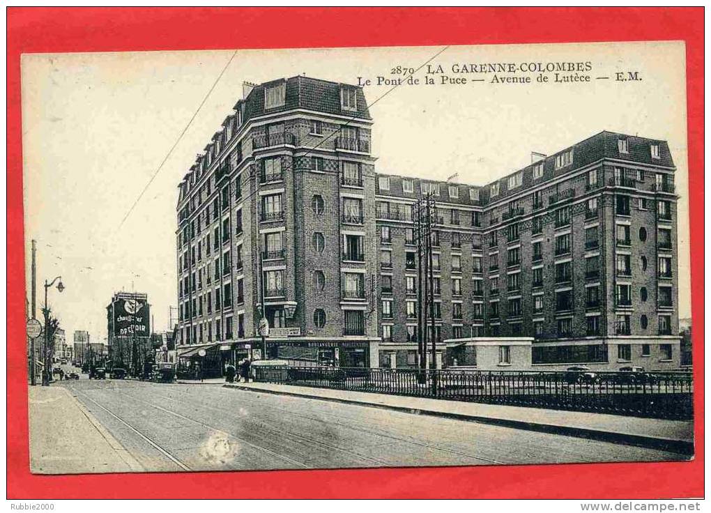 LA GARENNE COLOMBES LE PONT DE LA PUCE AVENUE DE LUTECE BOULANGERIE CARTE EN BON ETAT - La Garenne Colombes