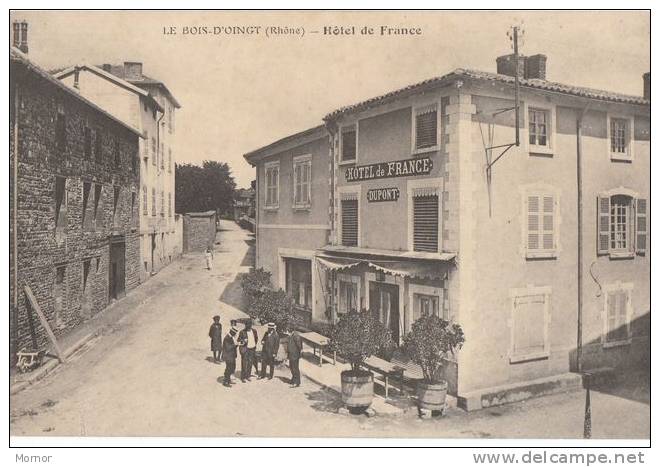 LE BOIS-D´OINGT Hôtel De France RHONE - Le Bois D'Oingt