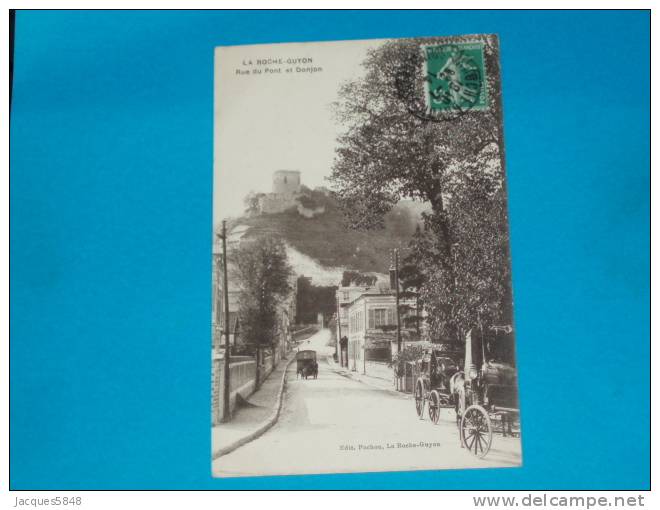 95) La Roche Guyon - Rue Du Pont Et Donjon - Année 1914 - EDIT  Pochon - La Roche Guyon