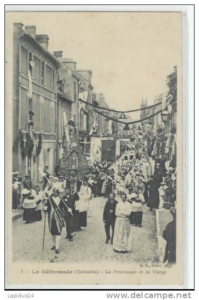 K 43* CPA   LA DELIVRANDE  (14)  PROCESSION DE LA VIERGE  1907 - La Delivrande