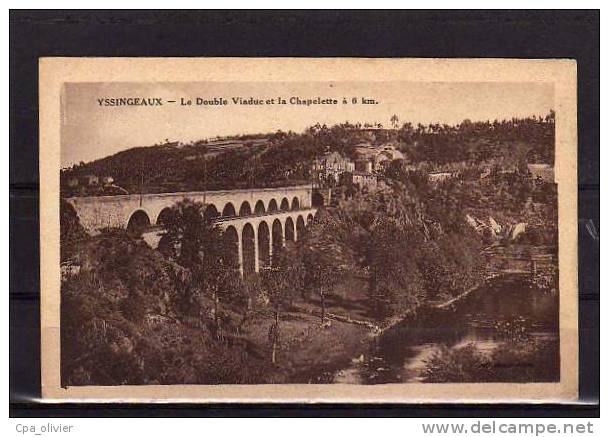 43 YSSINGEAUX Pont, Double Viaduc Et La Chapelette, Ed ?, 194? - Yssingeaux