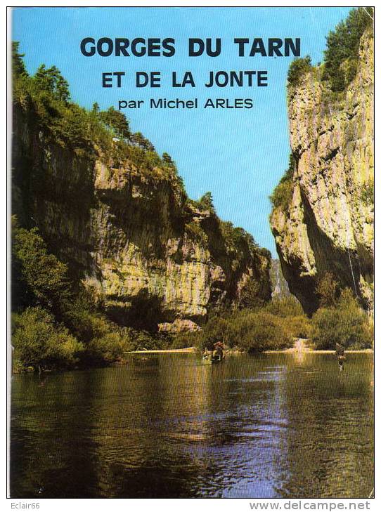 GORGES DU TARN       ET DE LA JONTE  Par Michel ARLES  35pages - Midi-Pyrénées