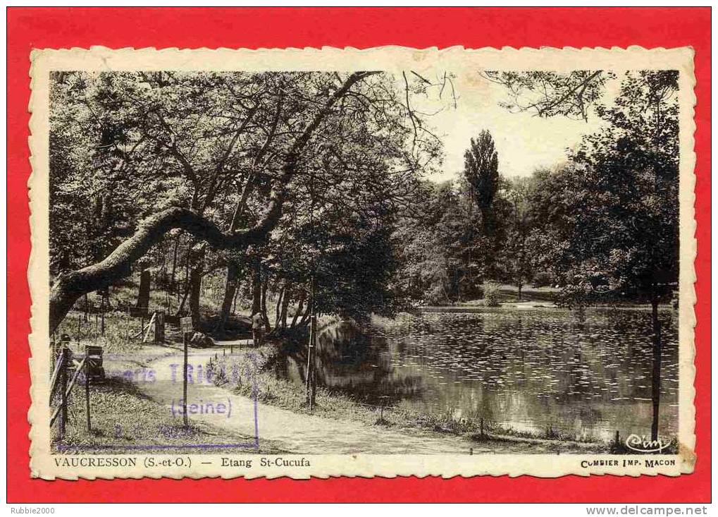 VAUCRESSON ETANG DE SAINT CUCUFA  CARTE EN BON ETAT - Vaucresson