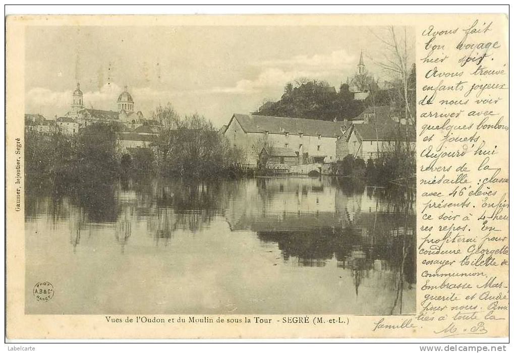 SEGRE.VUE DE L OUDON ET DU MOULIN DE SOUS LA TOUR - Segre