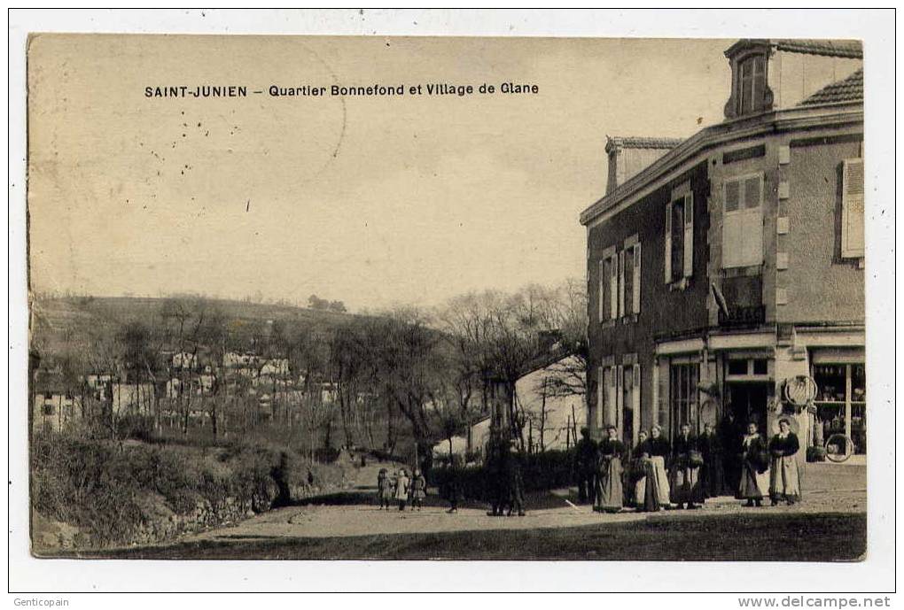 Q1 - SAINT-JUNIEN - Quartier BONNEFOND Et Village De GLANE (RARE Et BELLE CARTE Animée De 1917) - Saint Junien